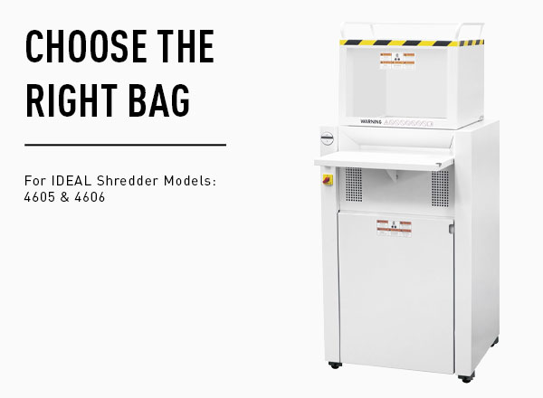 Image of a shredder with the headline choose the right bag